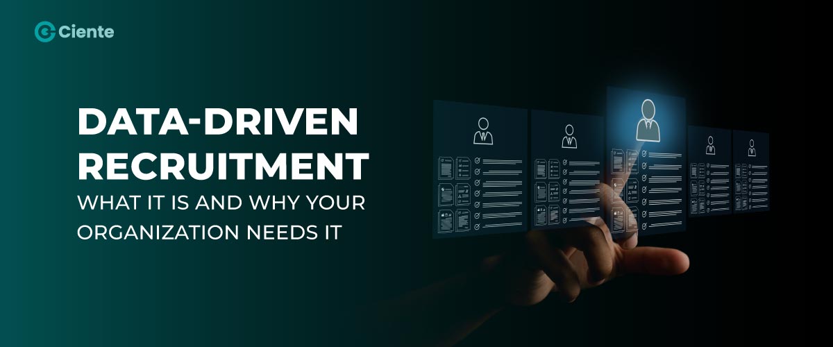 Data-Driven-Recruitment-What-is-it-and-why-your