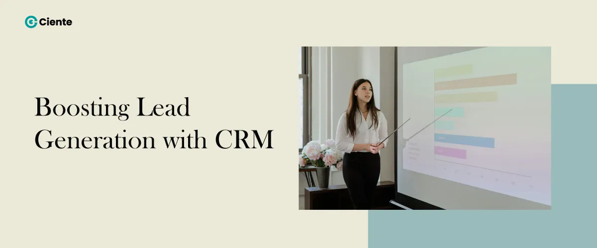 Boosting Lead Generation with CRM